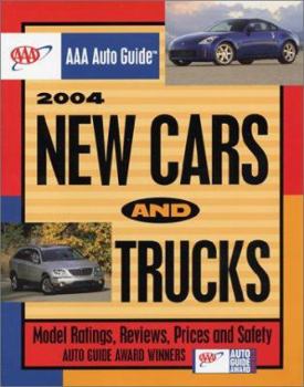 Paperback 2004 New Cars and Trucks: Model Ratings, Reviews, Prices and Safety Book