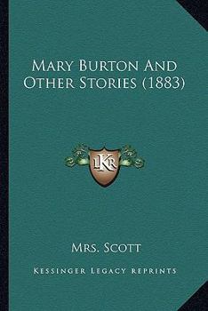 Paperback Mary Burton And Other Stories (1883) Book