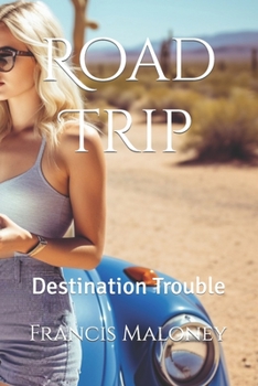 Paperback Road Trip: Destination Trouble Book