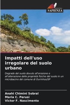 Paperback Impatti dell'uso irregolare del suolo urbano [Italian] Book