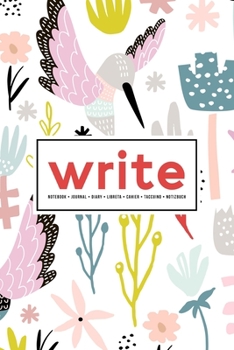Paperback Write: Notebook - Journal - Diary- Libreta - Cahier - Taccuino - Notizbuch: 110 Pages for Writing, Drawing, Sketching & Organ Book
