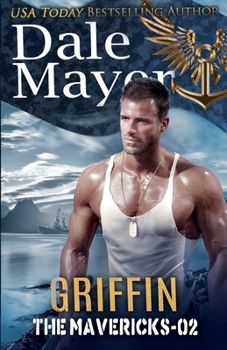 Griffin - Book #2 of the Mavericks