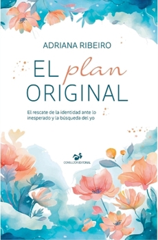 Paperback El Plan Original [Spanish] Book