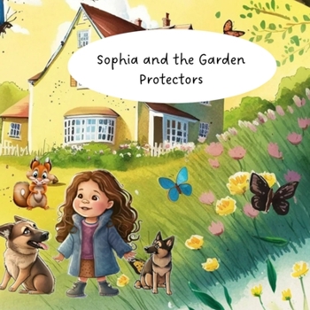 Paperback Sophia and the Garden Protectors Book