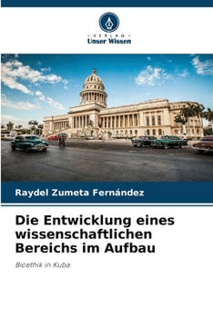 Paperback Die Entwicklung eines wissenschaftlichen Bereichs im Aufbau [German] Book