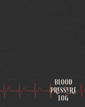 Paperback Blood Pressure Log: BP Tracking Notebook - Daily Blood Pressure Monitoring Book