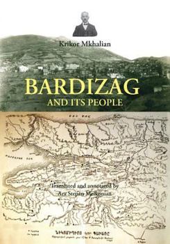 Paperback Bardizag and its People Book