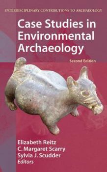 Hardcover Case Studies in Environmental Archaeology Book