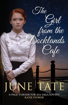 Paperback The Girl from the Docklands Café Book