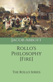 Paperback Rollo's Philosophy [Fire]: The Rollo Series Book