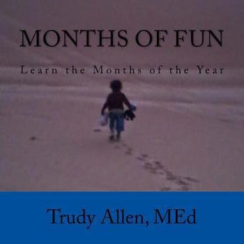 Paperback Months of Fun: Learn the Months of the Year Book