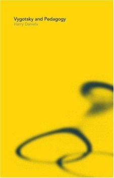 Paperback Vygotsky and Pedagogy Book