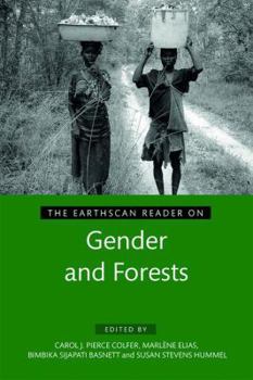 Paperback The Earthscan Reader on Gender and Forests (Earthscan Reader Series) Book