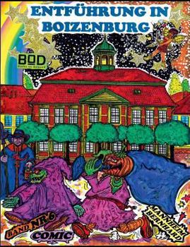Paperback Entführung in Boizenburg: Comic Band 6 [German] Book