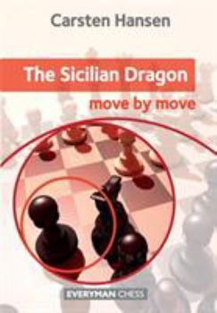 Paperback Sicilian Dragon: Move by Move, The Book