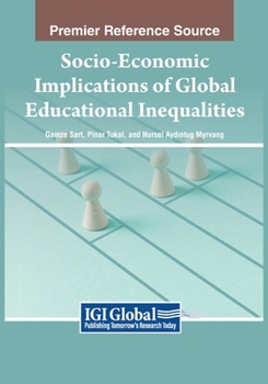 Paperback Socio-Economic Implications of Global Educational Inequalities Book