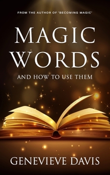 Paperback Magic Words and How to Use Them Book