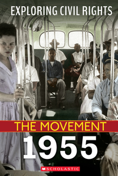 Paperback 1955 (Exploring Civil Rights: The Movement) Book