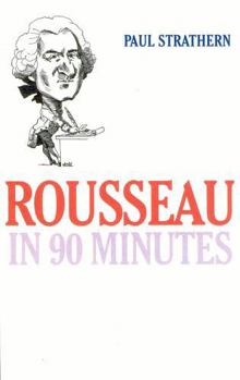 Paperback Rousseau in 90 Minutes Book