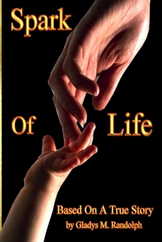 Paperback Spark of Life Book