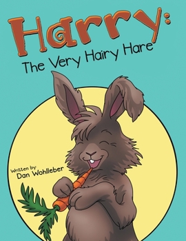 Paperback Harry: the Very Hairy Hare Book