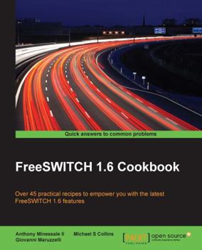 Paperback FreeSWITCH 1.6 Cookbook Book