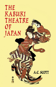 Paperback The Kabuki Theatre of Japan Book