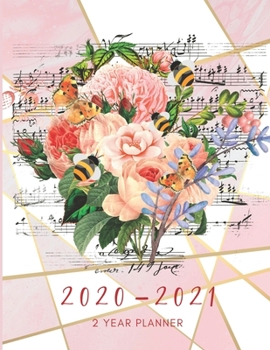 2020-2021 2 Year Planner Floral Music Monthly Calendar Goals Agenda Schedule Organizer: 24 Months Calendar; Appointment Diary Journal With Address ... Notes, Julian Dates & Inspirational Quotes