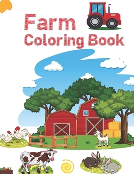 Paperback Farm Coloring Book: Simple Pictures like Farmyard Animals, Farm & More to Learn and Color Book