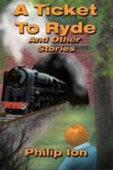 Paperback A Ticket to Ryde and Other Stories Book