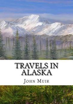 Paperback Travels in Alaska Book