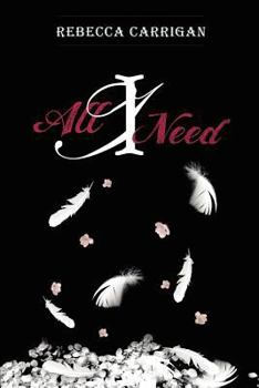 Paperback All I Need Book