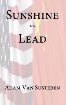 Paperback Sunshine or Lead Book