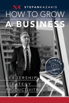 Paperback How to Grow a Business Book