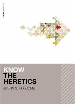 Paperback Know the Heretics Book