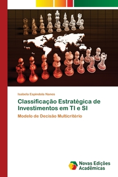 Paperback Classificação Estratégica de Investimentos em TI e SI [Portuguese] Book