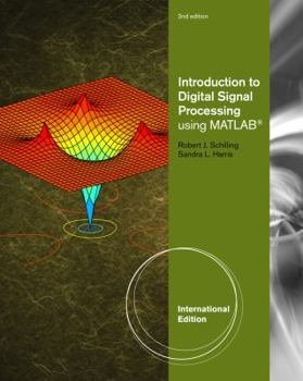 Paperback Introduction to Digital Signal Processing Using MATLAB. Robert J. Schilling and Sandra L. Harris Book