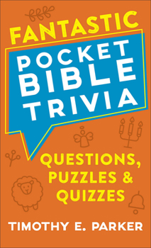 Mass Market Paperback Fantastic Pocket Bible Trivia: Questions, Puzzles & Quizzes Book