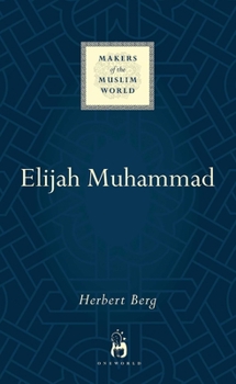 Elijah Muhammad - Book  of the Makers of the Muslim World