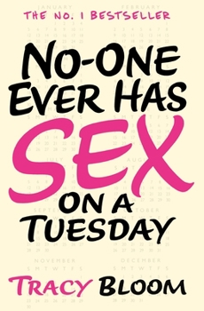 Paperback No-one Ever Has Sex on a Tuesday Book