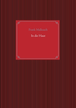 Paperback In die Haut [German] Book