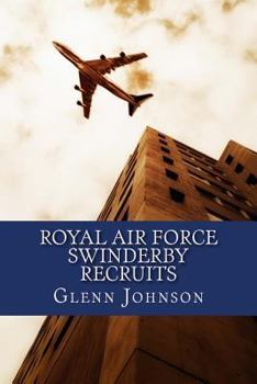 Paperback Royal Air Force Swinderby Recruits Book