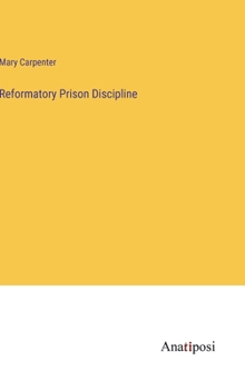 Hardcover Reformatory Prison Discipline Book