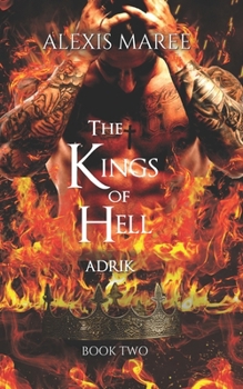 Paperback The Kings of Hell - Adrik: Book Two Book