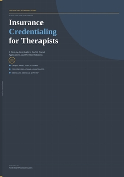 Paperback Insurance Credentialing for Therapists Book