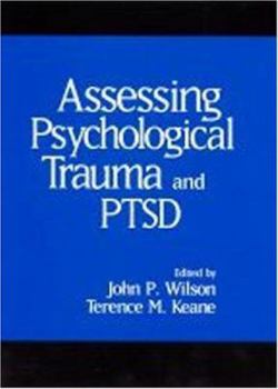 Hardcover Assessing Psychological Trauma and Ptsd Book