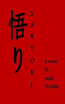Paperback Sartori: A novel by Mike Tucker Book