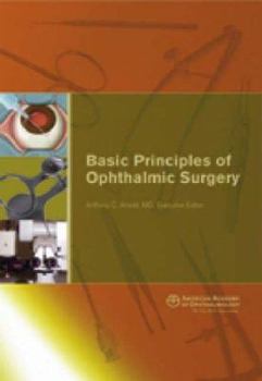Hardcover Basic Priniciples of Ophthalmic Surgery Book