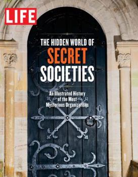 Hardcover LIFE The Hidden World of Secret Societies Book