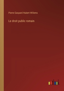 Paperback Le droit public romain [French] Book
